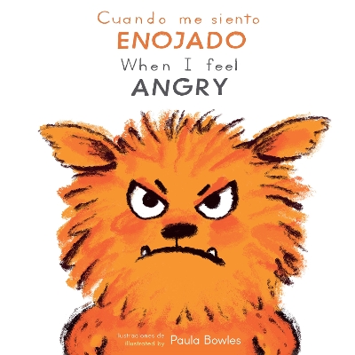 Cuando me siento Enojado/When I Feel Angry