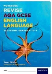 AQA GCSE English Language: Targeting Grades 6-9: Revision Workbook