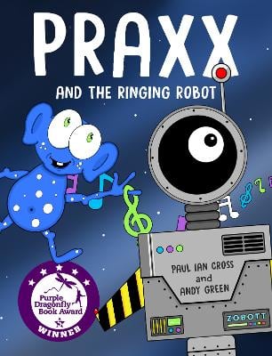 Praxx and the Ringing Robot