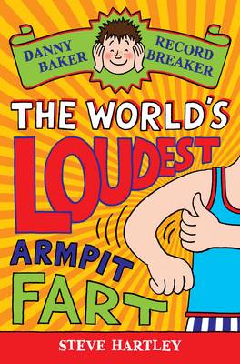 Danny Baker Record Breaker (3): The World's Loudest Armpit Fart