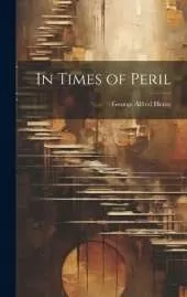 In Times of Peril
