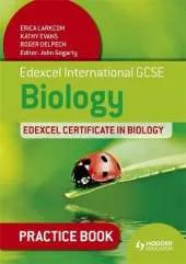 Edexcel International GCSE and Certificate Biology Practice Book