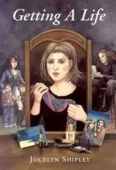 Getting a Life: A Young Adult Novel