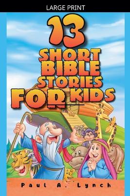 13 Short Bible Stories For Kids