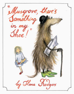 Musgrove There's Something in My Shoe