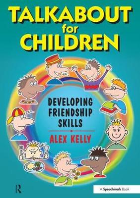 Talkabout for Children 3: Developing Friendship Skills