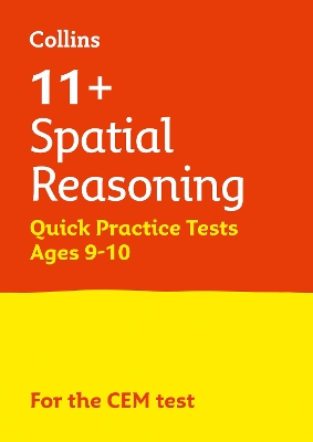 11+ Spatial Reasoning Quick Practice Tests Age 9-10 (Year 5): For the 2026 Cem Tests