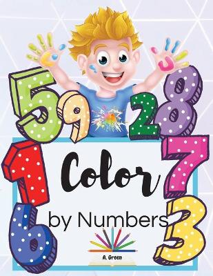 Color by Numbers: Cute Colouring Book with Animals for Kids Ages 4-8
