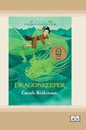 Dragonkeeper 1: Dragonkeeper (Dyslexia-Friendly Edition)