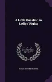 A Little Question in Ladies' Rights