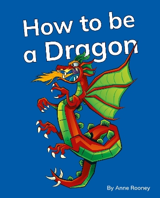 How to be a Dragon: Phonics Phase 5