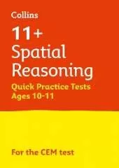 11+ Spatial Reasoning Quick Practice Tests Age 10-11 (Year 6): For the 2026 Cem Tests