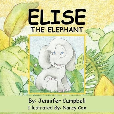 Elise The Elephant