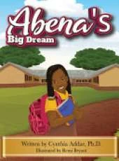 Abena's Big Dream