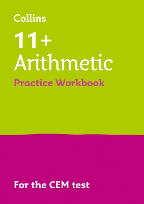 11+ Arithmetic Practice Workbook: For the 2026 Cem Tests