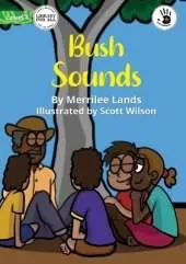 Bush Sounds - Our Yarning