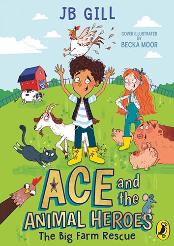 Ace And The Animal Heroes: The Big Farm Rescue