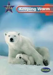New Star Science: Year 4: Keeping Warm Pupils` Book