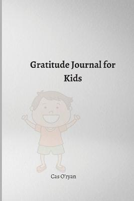 Gratitude Journal for Kids