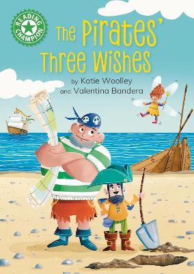 Reading Champion: The Pirates' Three Wishes: Independent Reading Green 5