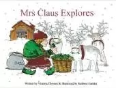Mrs Claus Explores
