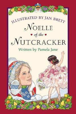 Noelle of the Nutcracker
