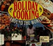 Holiday Cooking Around the World