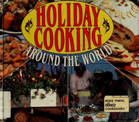 Holiday Cooking Around the World