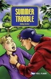 Summer Trouble