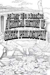 EXCLUSIVE COLORING BOOK Edition of W. T. Stace's A Critical History of Greek Philosophy