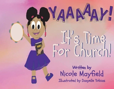 YAAAAAY! IT'S TIME FOR CHURCH