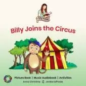 Billy Joins the Circus: Storytime with Anna Christina