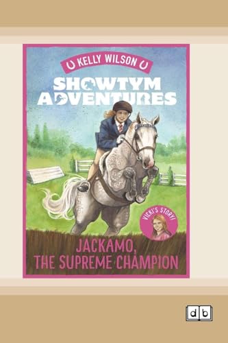 Showtym Adventures 7: Jackamo, the Supreme Champion (Dyslexia-Friendly Edition)