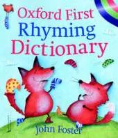 OXFORD FIRST RHYMING DICTIONARY