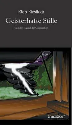 Geisterhafte Stille