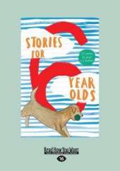 Stories For 6 Year Olds
