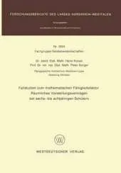 Fallstudien Zum Mathematischen Fahigkeitsfaktor: Raumliche Vorstellungsvermogen Bei Sechs - Bis Achtjahrigen Schulern