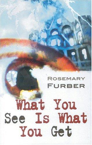 What You See is What You Get