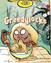 Greedylocks (Pack 6)