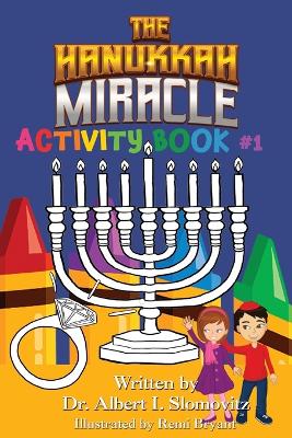 The Hanukkah Miracle: Activity Book #1