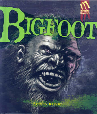 Big Foot: The History and Popular Culture Surrounding This Shadowy Monster of the Woods