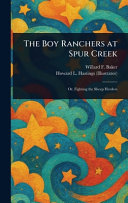 The Boy Ranchers at Spur Creek