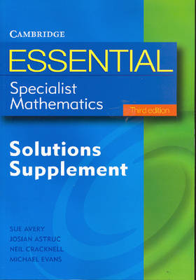 Essential Specialist Mathematics: Solutions Supplement