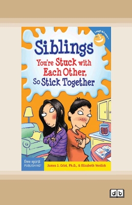 Siblings:: You're Stuck with Each Other, So Stick Together