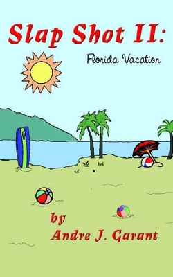 Slap Shot II: Florida Vacation