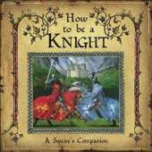 How to be a Knight