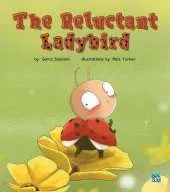 The Reluctant Lady Bird