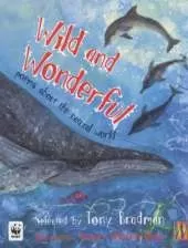 Wild and Wonderful!: Poems About the Natural World