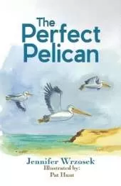 The Perfect Pelican