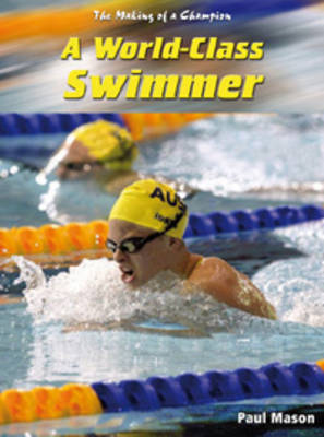A World Class Swimmer